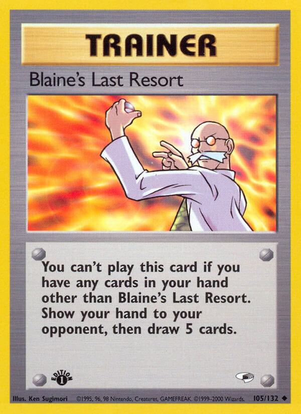 Blaine's Last Resort Pokémon card from Gym Heroes, card number 105/132